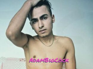 AdamBigCock