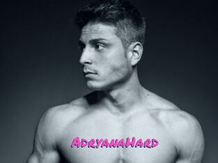 AdryanaHard