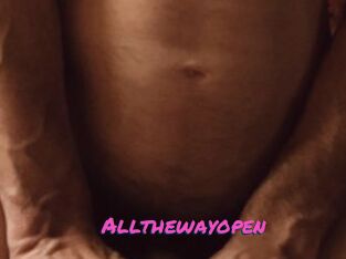 Allthewayopen