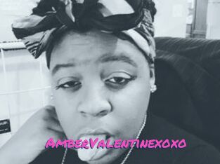 AmberValentinexoxo