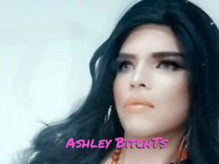 Ashley_BitchTs