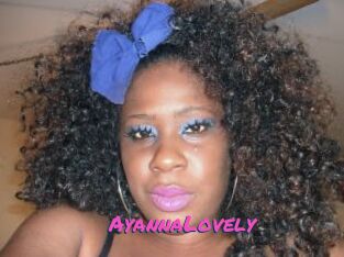 AyannaLovely