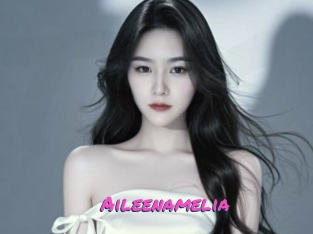 Aileenamelia