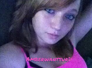 AmberwantsurD