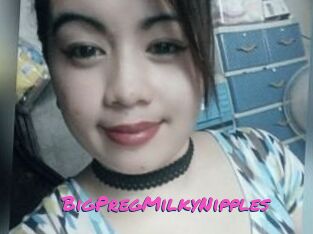 BigPregMilkyNipples