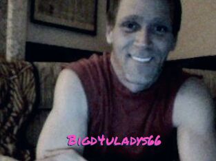 Bigd4uladys66