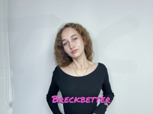 Breckbetter