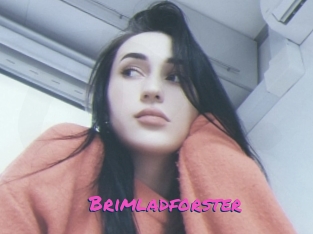 Brimladforster