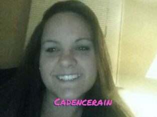 Cadencerain