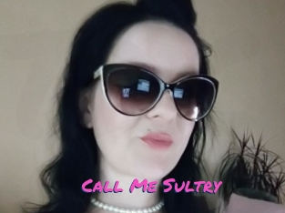 Call_Me_Sultry