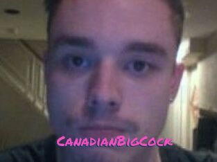 CanadianBigCock