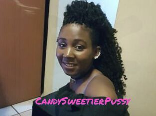 CandySweetierPussy