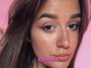 Carala