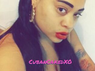 CubanCakedXO