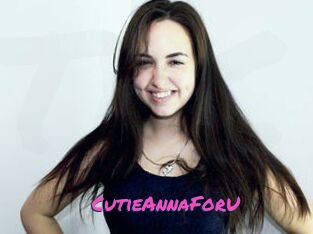 CutieAnnaForU