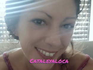 Cataleyaloca