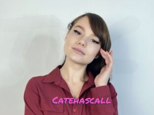 Catehascall