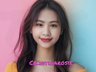 Celestriarosie