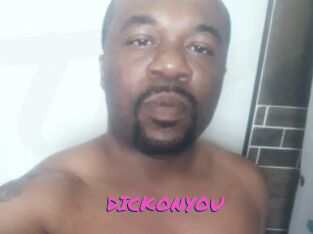 DICKONYOU