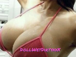 DollWetDirtyxxX