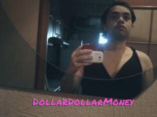 DollarDollarMoney