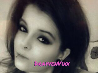 DrayvenVixx