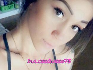 DulceeQueen73