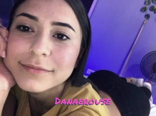 Danaerouse