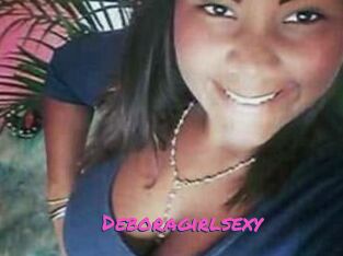Deboragirlsexy