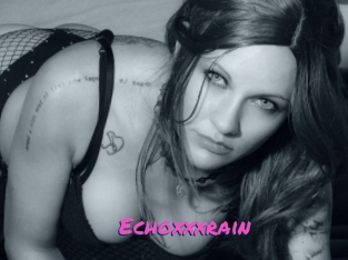 Echoxxxrain