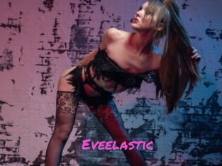 Eveelastic