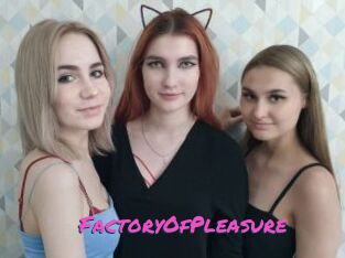 FactoryOfPleasure