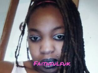 Faithfulfuk
