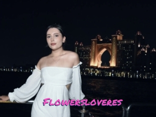 Flowersloveres