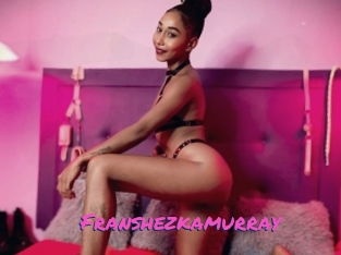 Franshezkamurray