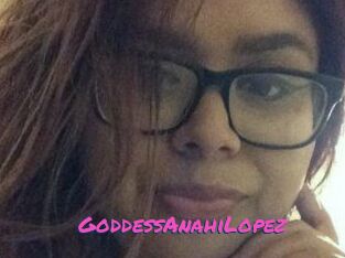 GoddessAnahiLopez