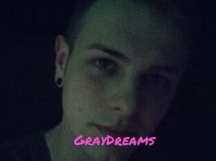 GrayDreams