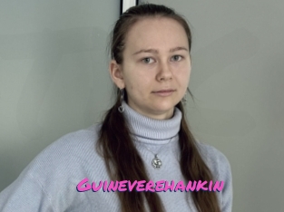 Guineverehankin