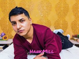 HankMill