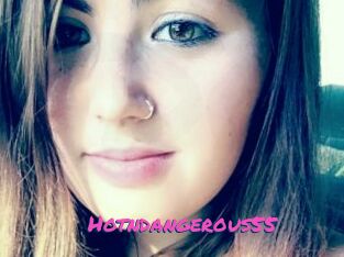 Hotndangerous55
