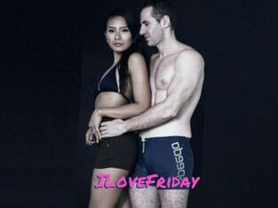 ILoveFriday