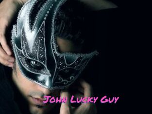 John_Lucky_Guy