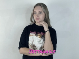 Jettahails