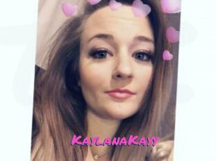 KaylanaKayy