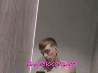 Kingbigcockhot