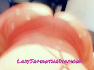 LadySamanthaDiamond