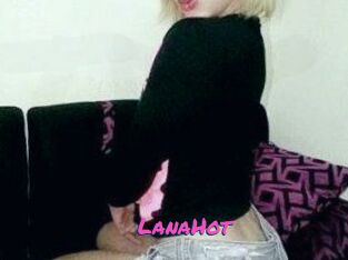LanaHot