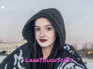 LanaTouchScrSt