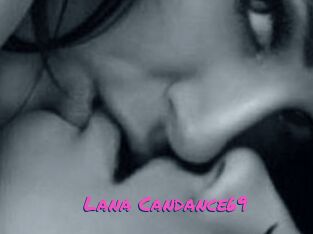 Lana_Candance69