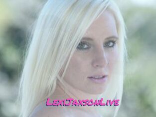 LexiJaxsonLive